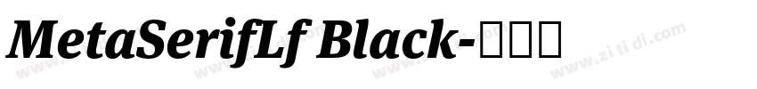 MetaSerifLf Black字体转换